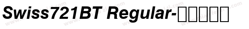 Swiss721BT Regular字体转换